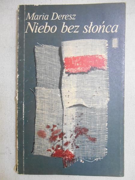 Deresz Maria  - Niebo bez słońca