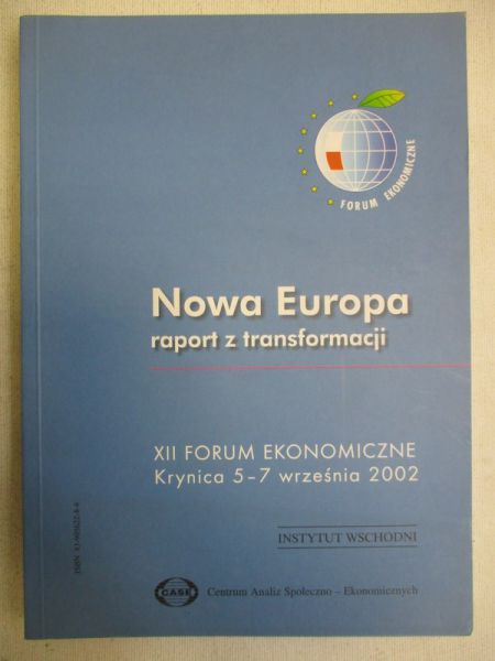 Rosati Dariusz (red.) - Nowa Europa, raport z transformacji
