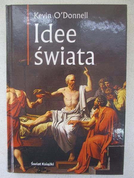 O'Donnell Kevin - Idee świata