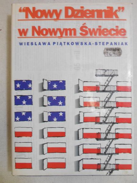 Piątkowska-Stepaniak Wiesława - "Nowy Dziennik" w Nowym Świecie