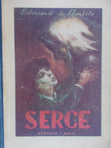 de Amicis Edmund - Serce, 1946 r.