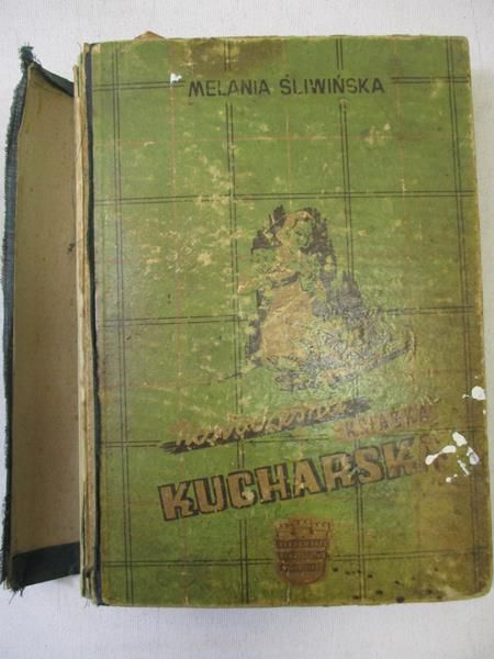 Śliwińska Melania - Nowoczesna praktyczna książka kucharska, 1948 r.