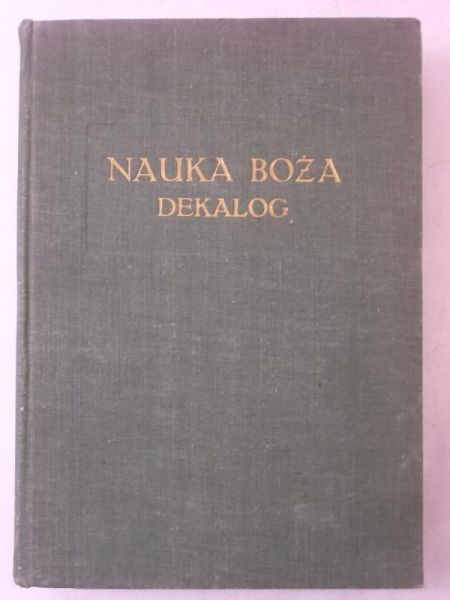 Zaleski Wincenty - Nauka Boża. Dekalog