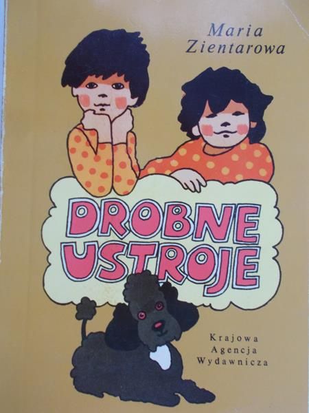 Zientarowa Maria  - Drobne ustroje