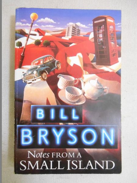 Bryson Bill - Notes from a Small Island