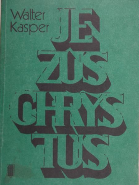Kasper Walter - Jezus Chrystus