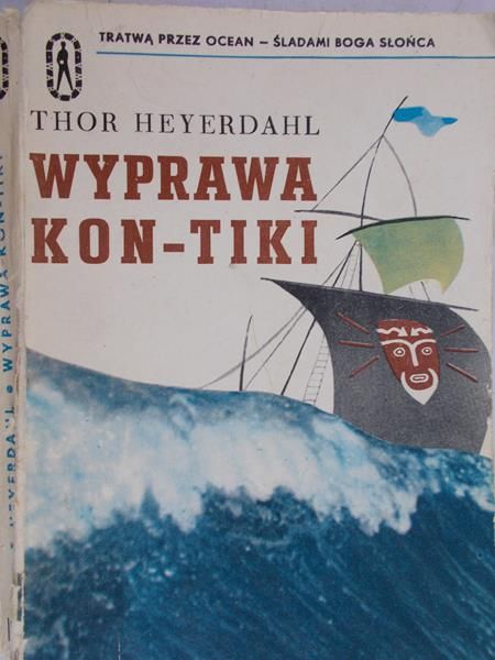 Heyerdahl Thor - Wyprawa Kon-Tiki