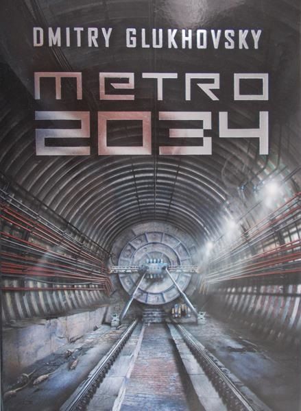 Glukhovsky Dmitry - Metro 2034