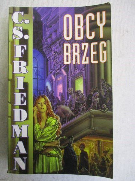 Friedman C.S. - Obcy brzeg