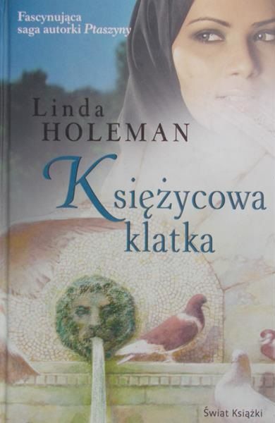 Holeman Linda - Księżycowa klatka