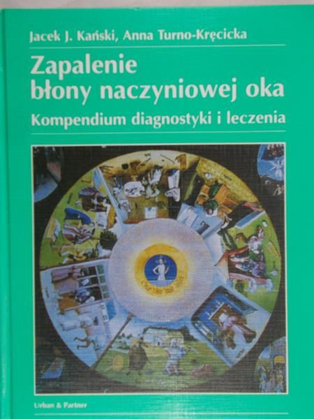 Kański Jacek - Zapalenie błony naczyniowej oka