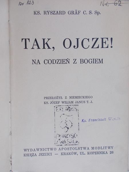 Graf Ryszard - Tak, Ojcze!, 1938 r.