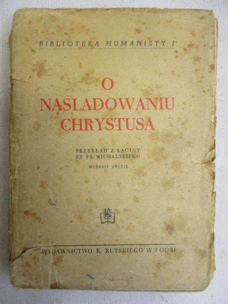 Michalski Stanisław F. (przeł.) - O naśladowaniu Chrystusa, 1947 r.