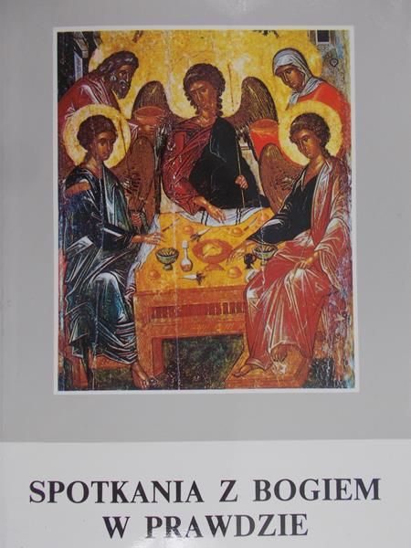 Charytański Jan - Spotkania z Bogiem w prawdzie