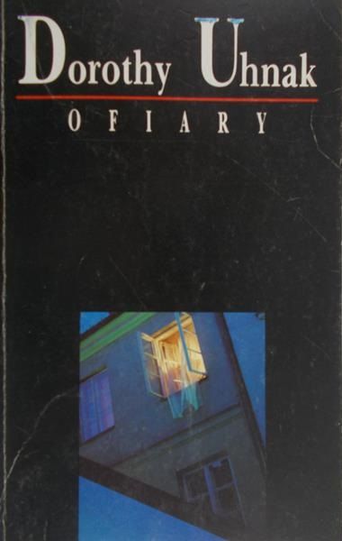 Uhnak Dorothy - Ofiary