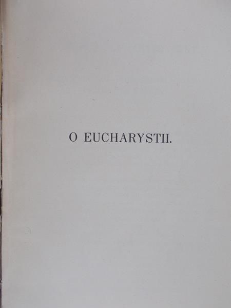 Toth Tihamer - O Eucharystii, 1939 r.