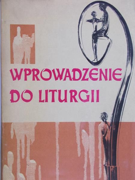 Blachnicki Franciszek (red.) - Wprowadzenie do liturgii