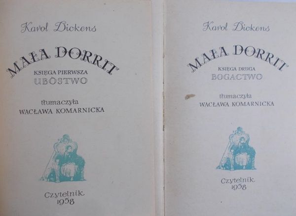 Dickens Karol - Mała Dorrit, tom I-II