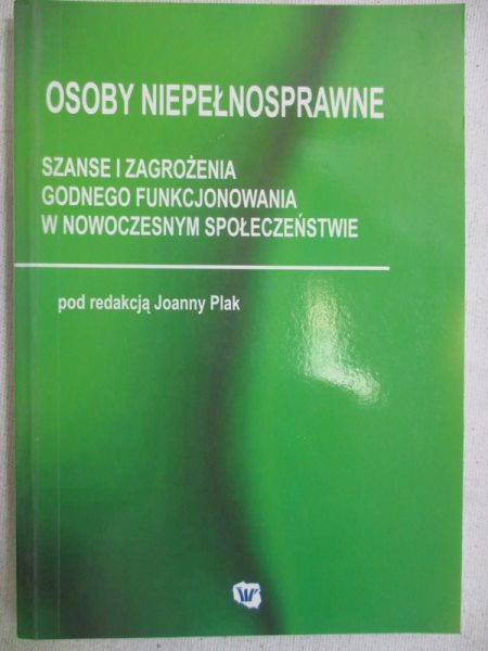 Plak Joanna (red.) - Osoby niepełnosprawne