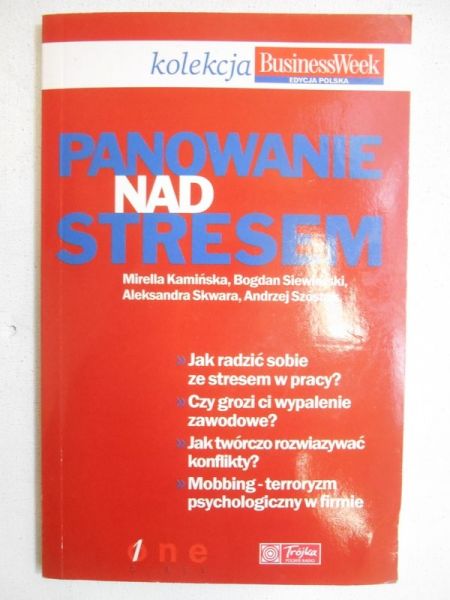 Kamińska Mirella - Panowanie nad stresem