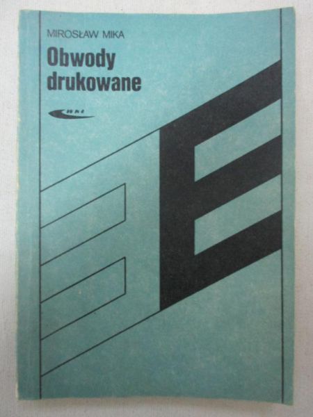 Mika Mirosław - Obwody drukowane