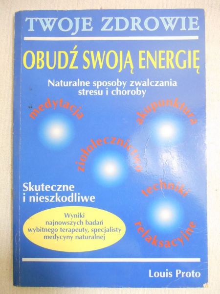 Proto Louis - Obudź swoją energię