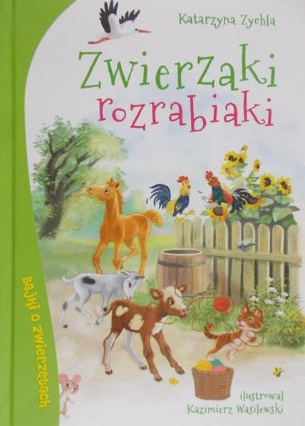 Zychla Katarzyna - Zwierzaki rozrabiaki, Nowa