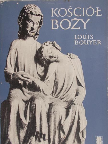 Bouyer Louis  - Kościół Boży