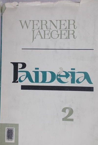 Jaeger Werner - Paideia, Tom II