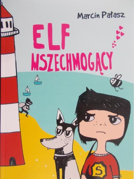 Pałasz Marcin - Elf  Wszechmogący, Nowa