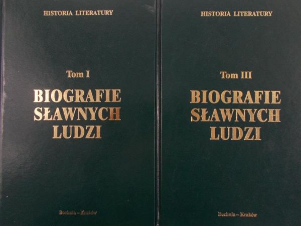 Skoczek Anna (red.) - Biografie sławnych ludzi, Tom I,III