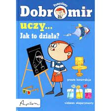 Pol Jolanta - Pomysłowy Dobromir uczy... Jak to działa?