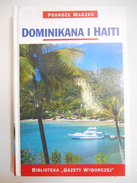 Gordon Lesley (red.) - Dominikana i Haiti