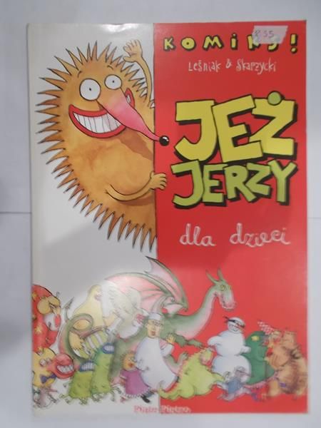 Skarzycki Rafał - Jeż Jerzy dla dzieci