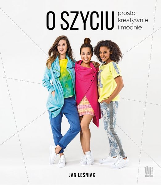 Leśniak Jan - O szyciu