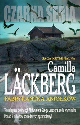Lackberg Camilla - Fabryka aniołków. Nowa