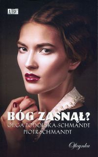 Schmandt Piotr - Bóg zasnął?