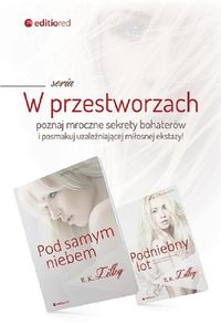 Lilley R. K.- Pod samym niebem / Podniebny lot