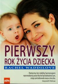 Waddilove Rachel - Pierwszy rok życia dziecka