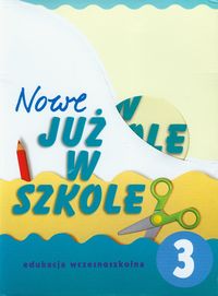 Nowe Już w szkole 3 Box + CD