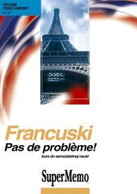 CD - Francuski Pas de probleme !