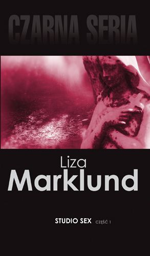 Marklund Liza - Czarna seria, Studio sex