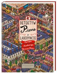 Maruyama Chihiro - Detektyw Pierre w labiryncie.