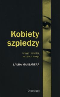 Manzanera Laura - Kobiety szpiedzy