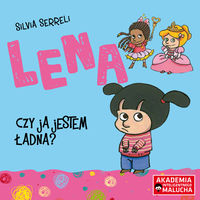Serreli Silvia - Lena Czy ja jestem ładna, Nowa