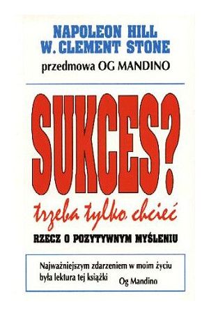 Hill Napoleon - Sukces? Trzeba tylko chcieć