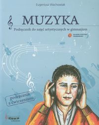 Wachowiak Eugeniusz - Muzyka 1-3 Podręcznik do zajęć artystycznych