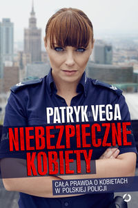 Vega Patryk - Niebezpieczne kobiety