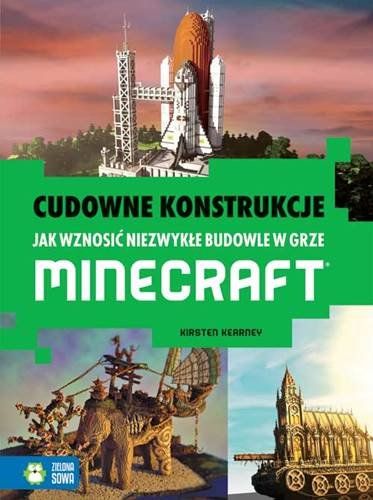 Kirsten Kearney - Cudowne konstrukcje wzniesione z bloków w grze Minecraft