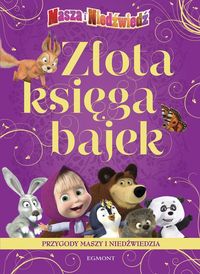 Boksznajder Małgorzata (tł.) - Złota Księga Bajek Przygody Maszy i Niedźwiedzia